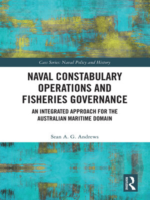 cover image of Naval Constabulary Operations and Fisheries Governance